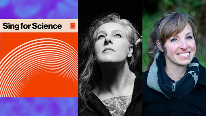 Sing for Science featuring Neko Case and Rebecca McMackin - The Museum of Science - $15