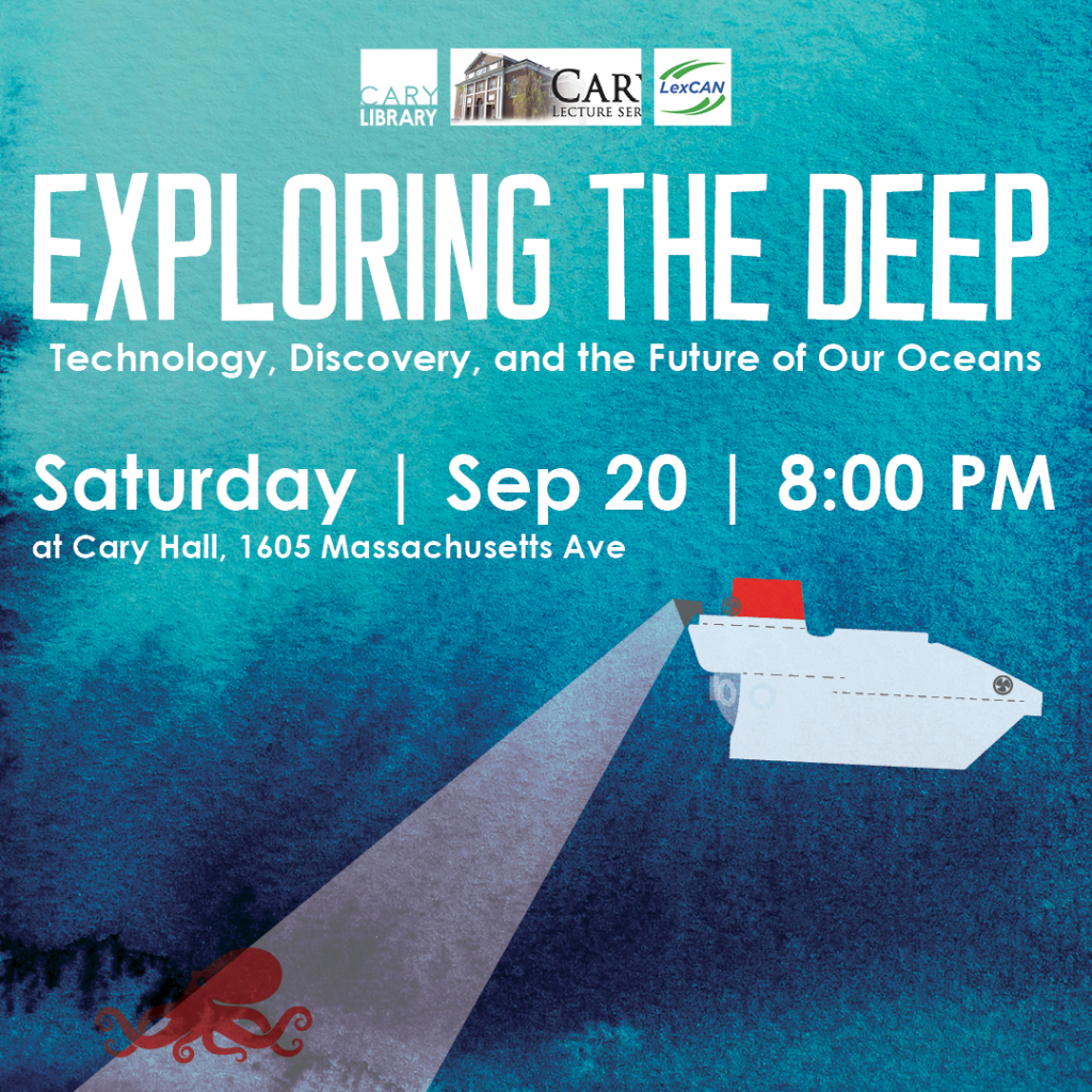 Cary Hall Lecture Series: Exploring the Deep: Technology, Discovery, and the Future of Our Oceans