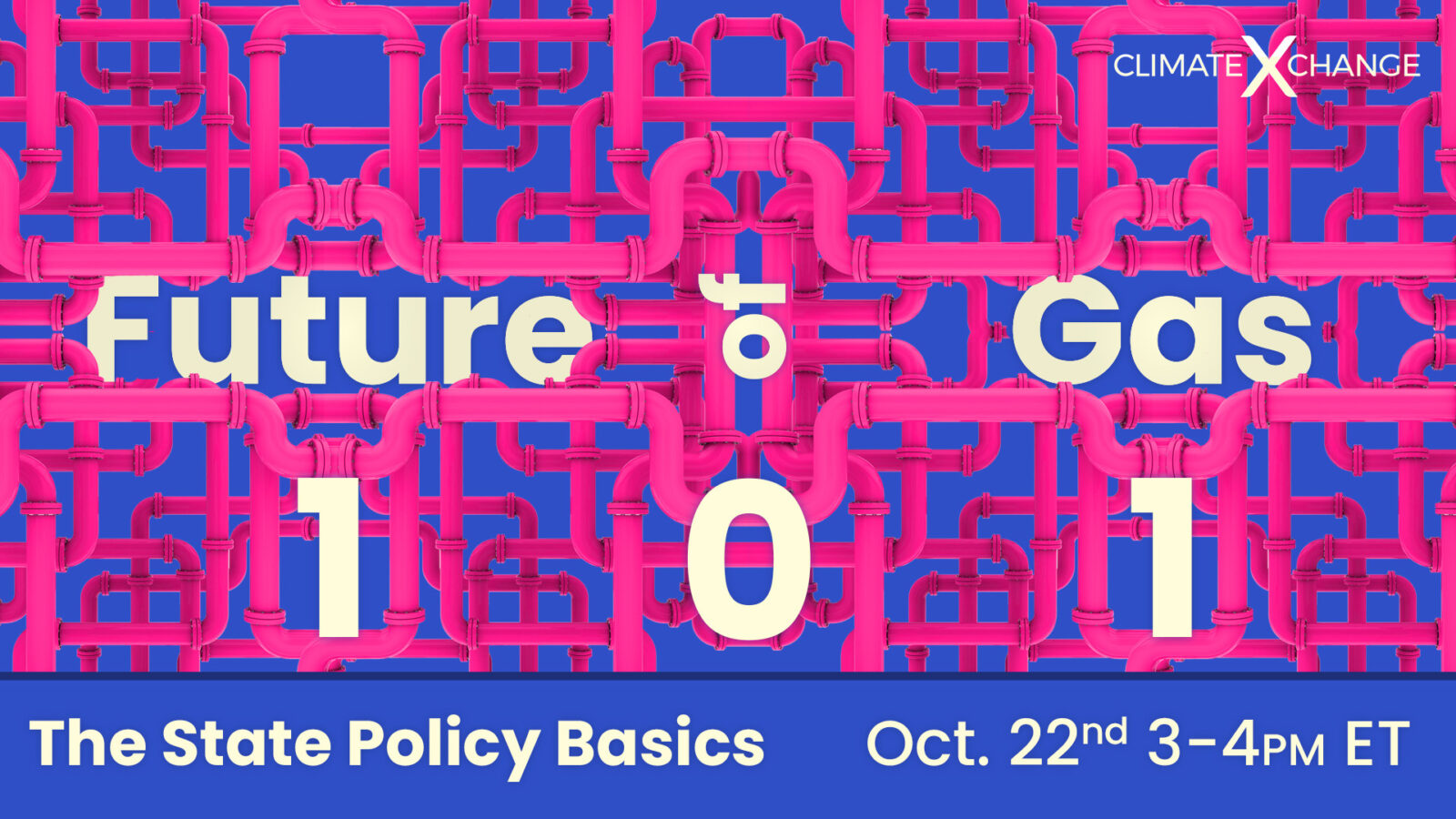 Future of Gas 101 Climate X Change Series: The State Policy Basics