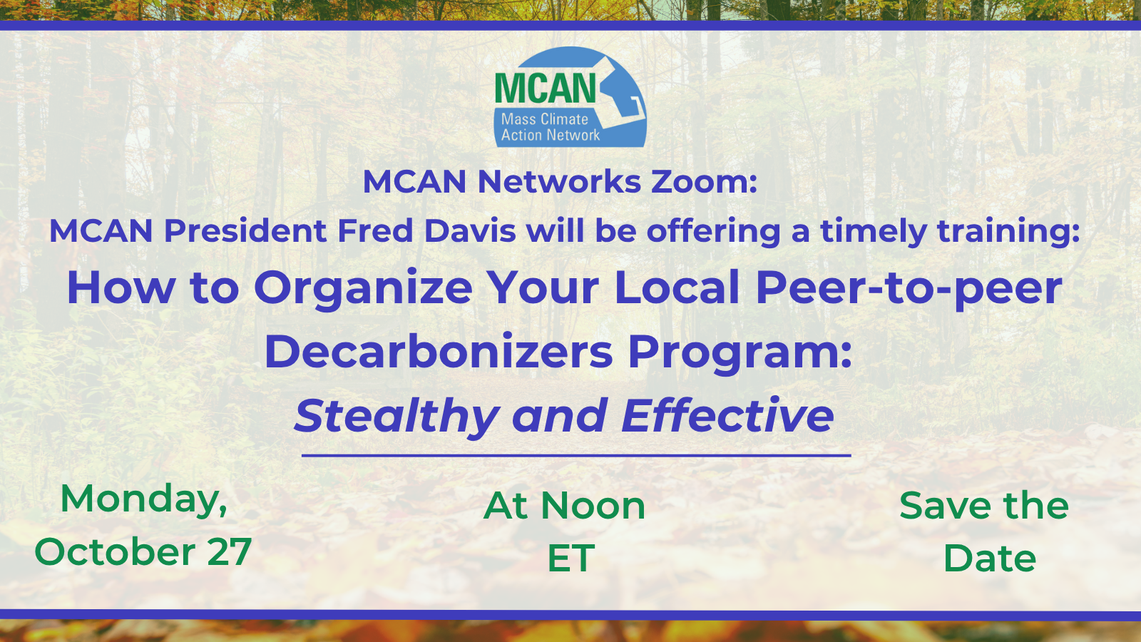 MCAN Training Webinar: How to Organize Your Local Peer-to-peer Decarbonizers Program: Stealthy and Effective