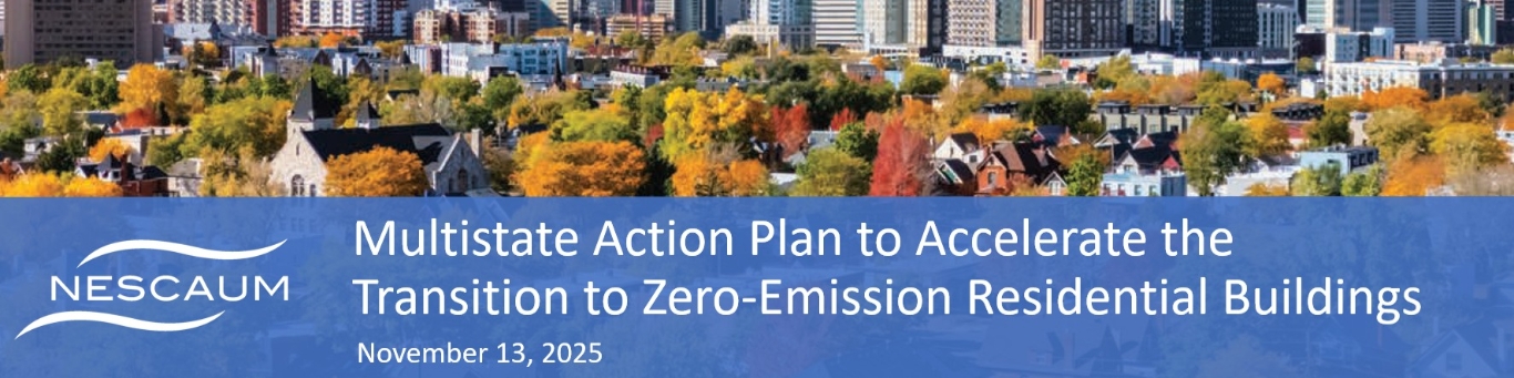 NESCAUM Webinar: Introduction to the Multistate Action Plan