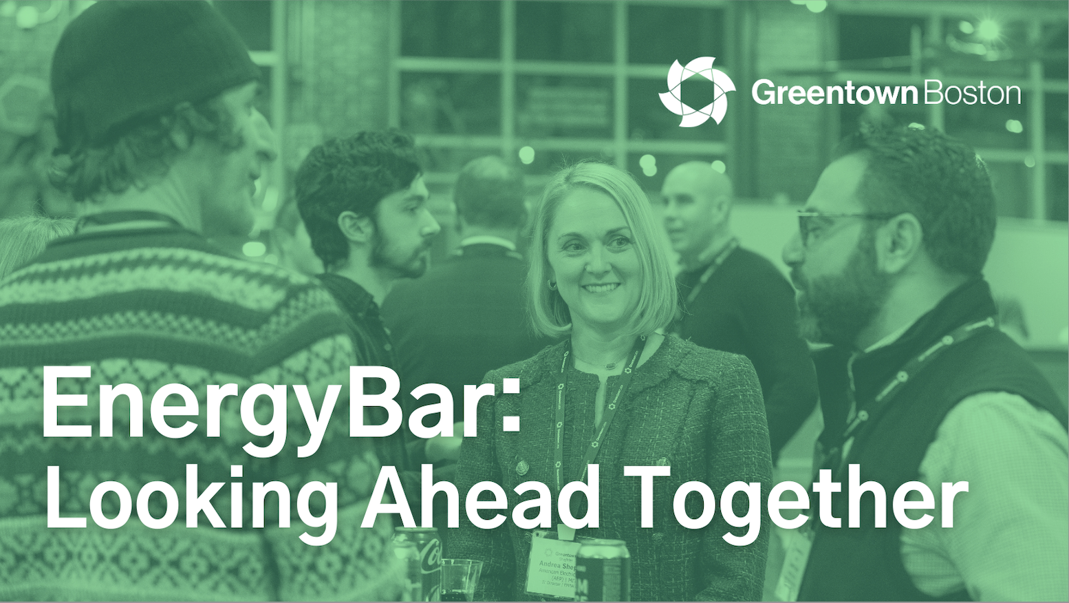EnergyBar: Looking Ahead Together with Greentown Labs