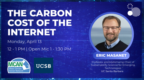 MCAN Webinar: “The Carbon Cost of the Internet” with Professor Eric Masanet