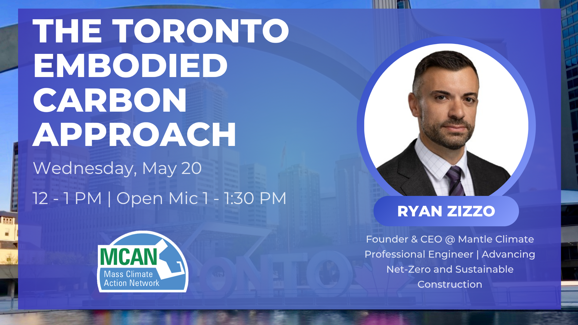 MCAN May Networks Meeting: The Toronto Embodied Carbon Approach