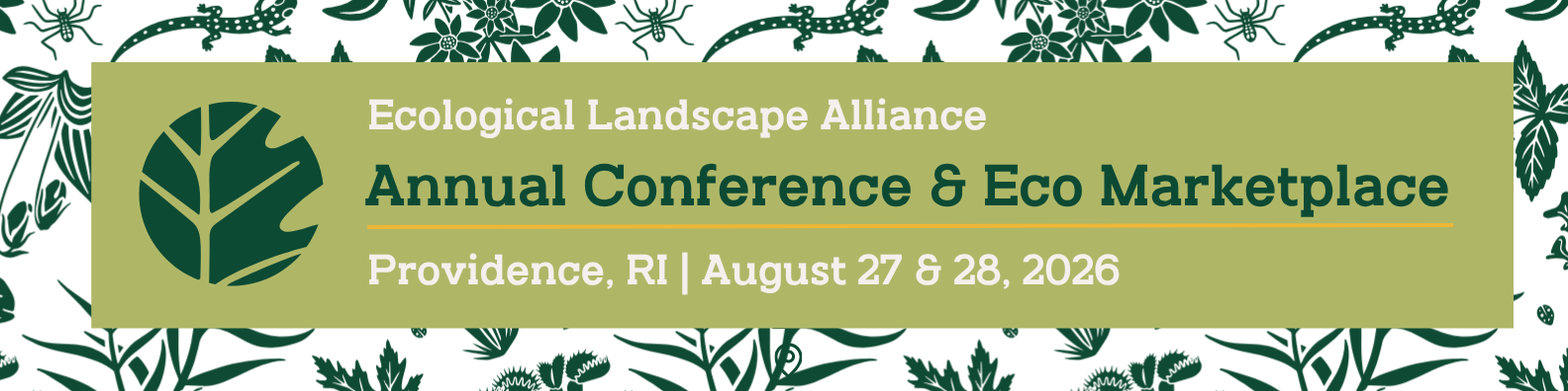 Ecological Landscape Alliance Annual Conference: Navigating Uncertainty