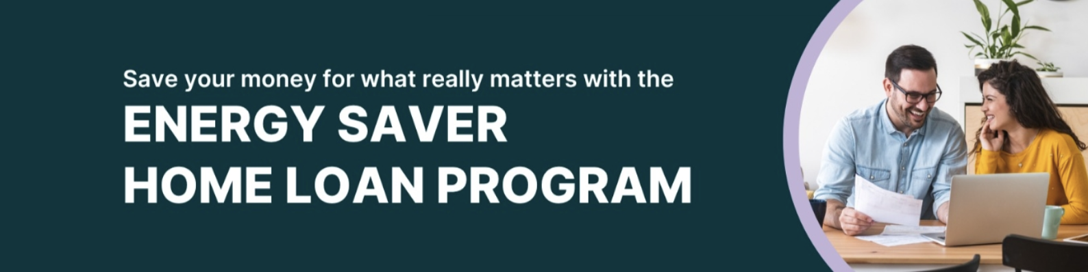 Center for Ecotechnology: Energy Saver Home Loan Program Partners Webinar
