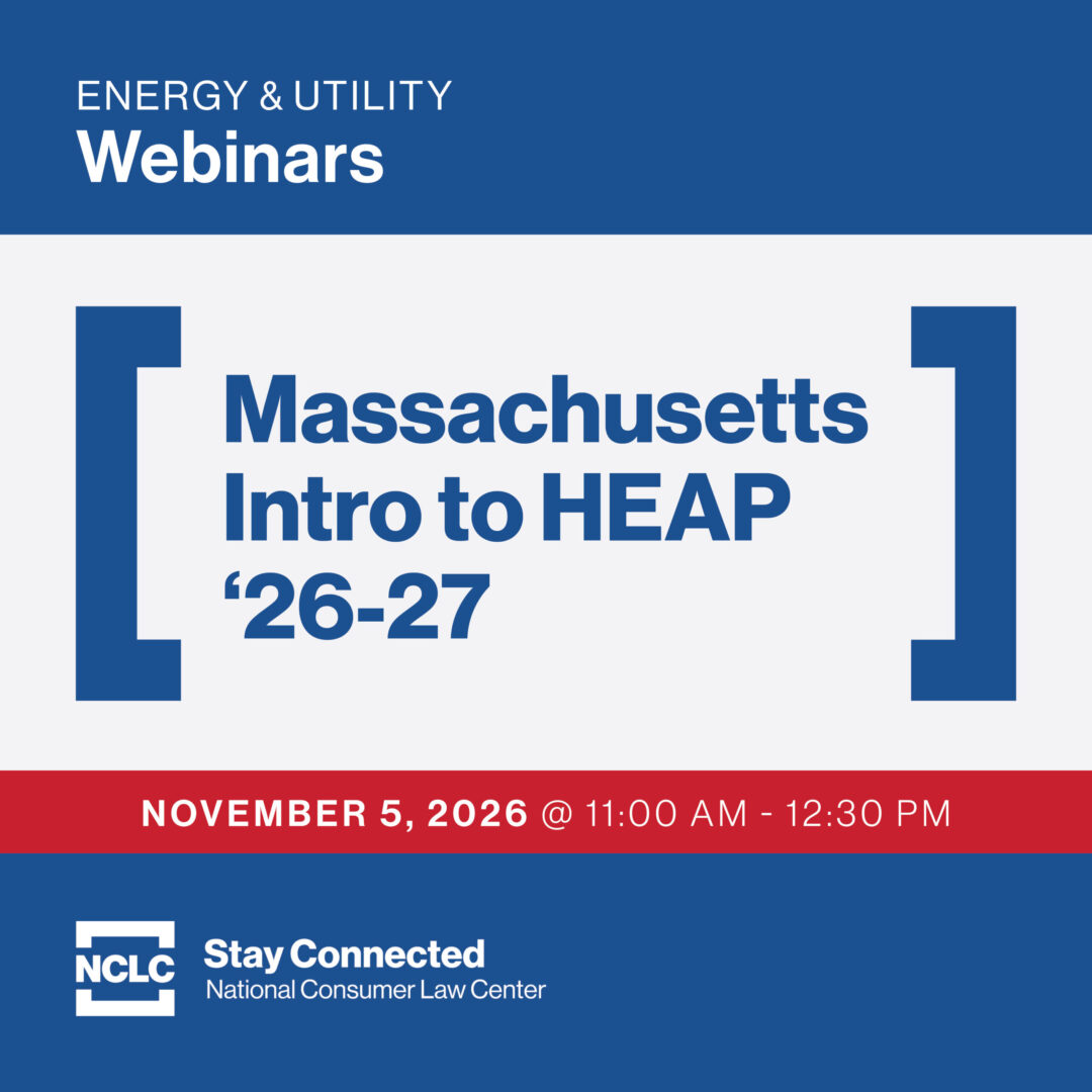 Massachusetts Consumer Law Center Webinar: Massachusetts Intro to HEAP ‘26-27