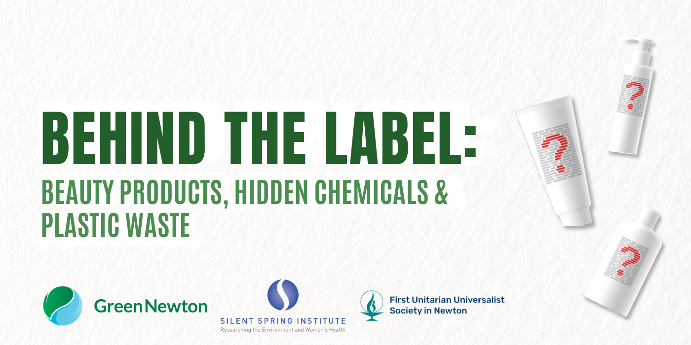 Green Newton Event: Beauty Products, Hidden Chemicals, & Waste: Behind the Label